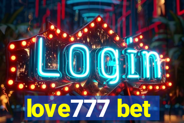 love777 bet